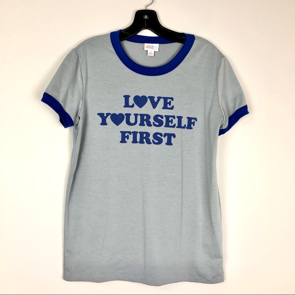 LuLaRoe love yourself first Graphic Shirt